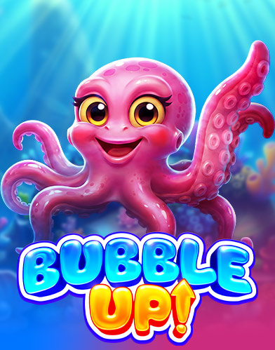 Bubble Up!