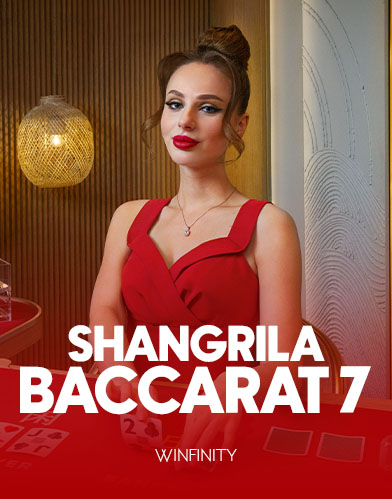 Shangrila Baccarat 7 