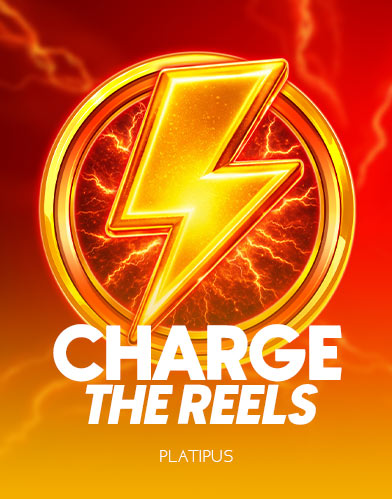 Charge the Reels