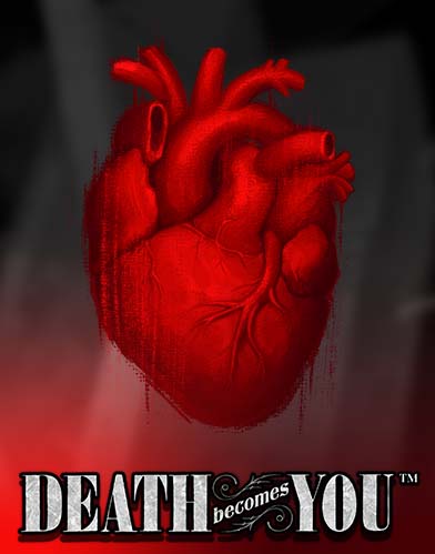 Death Becomes You