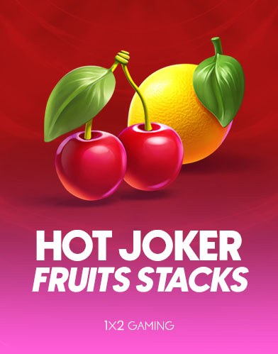 Hot Joker Fruits Stacks