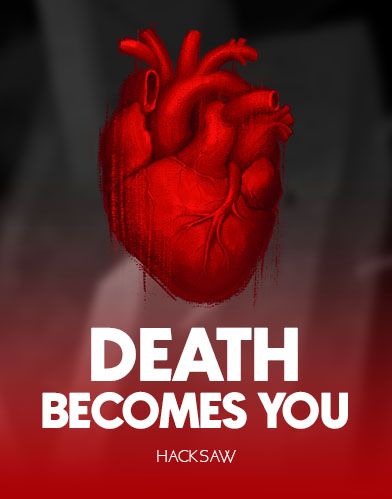 Death Becomes You