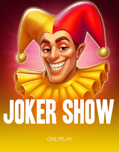 Joker Show
