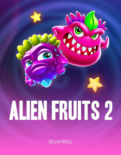 Alien Fruits 2