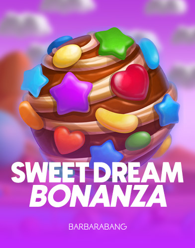 Sweet Dream Bonanza
