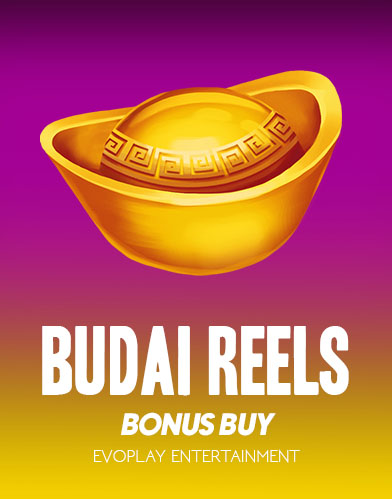 Budai Reels Bonus Buy