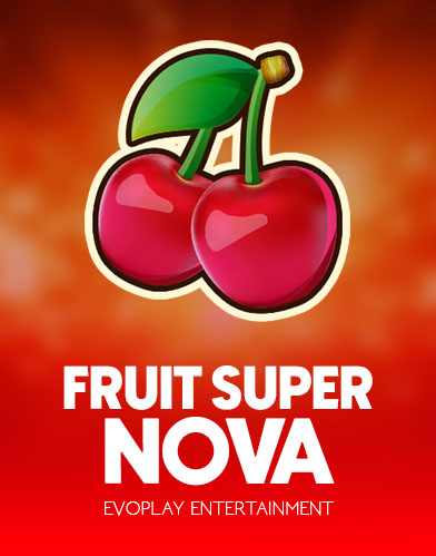 Fruit Super Nova