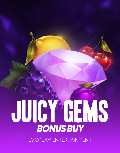 Juicy Gems Bonus Buy