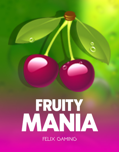Fruity Mania