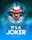 It's a Joker