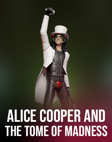 Alice Cooper and the Tome of Madness