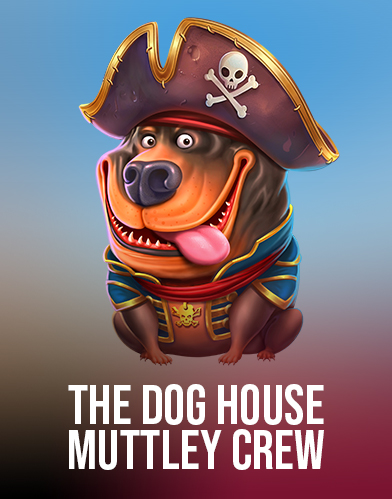 The Dog House - Muttley Crew