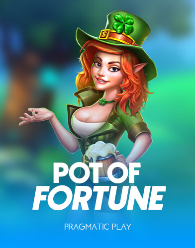 Pot of Fortune