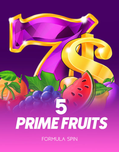 5 Prime Fruits